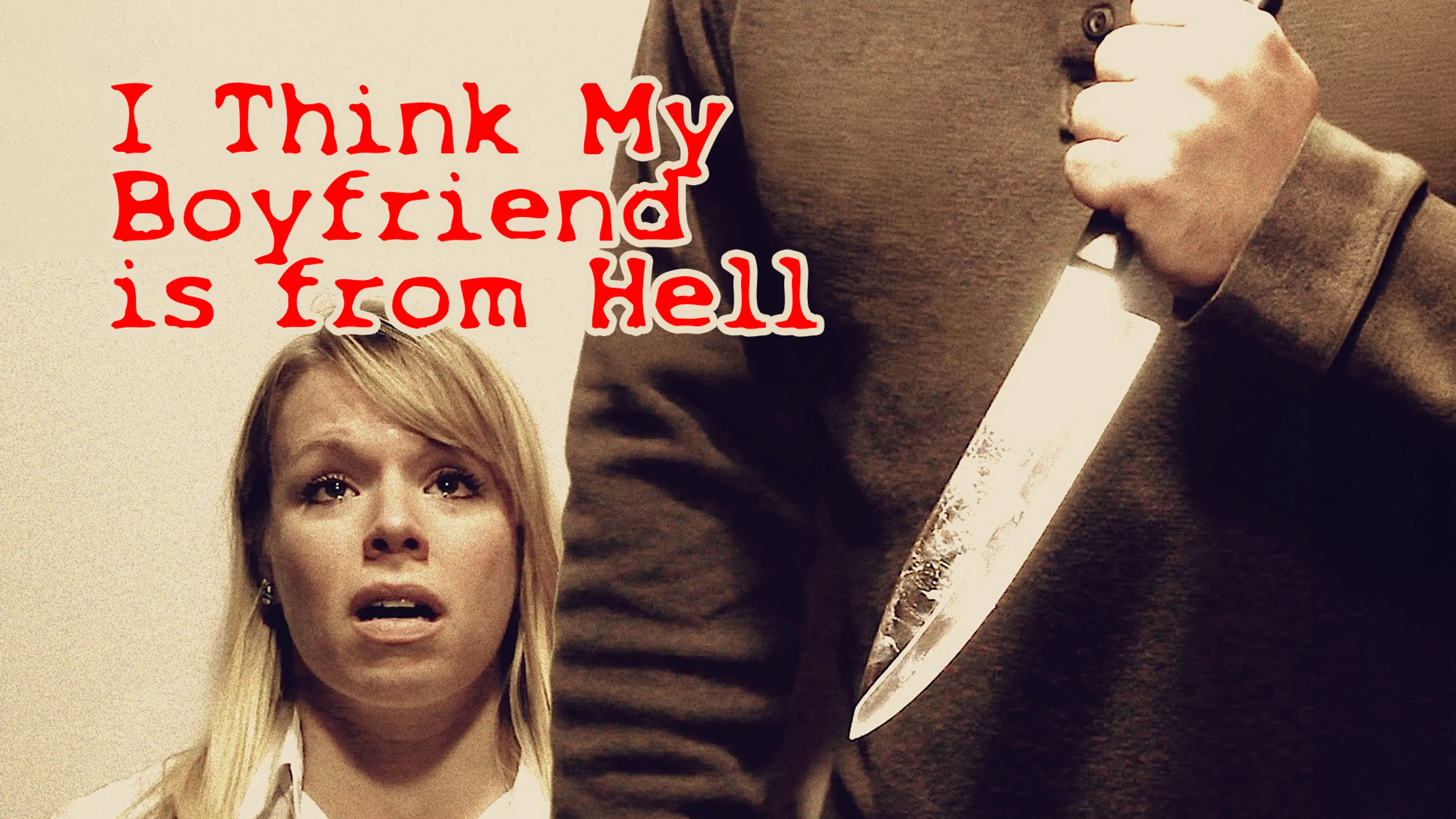 I Think My Boyfriend is from Hell poster